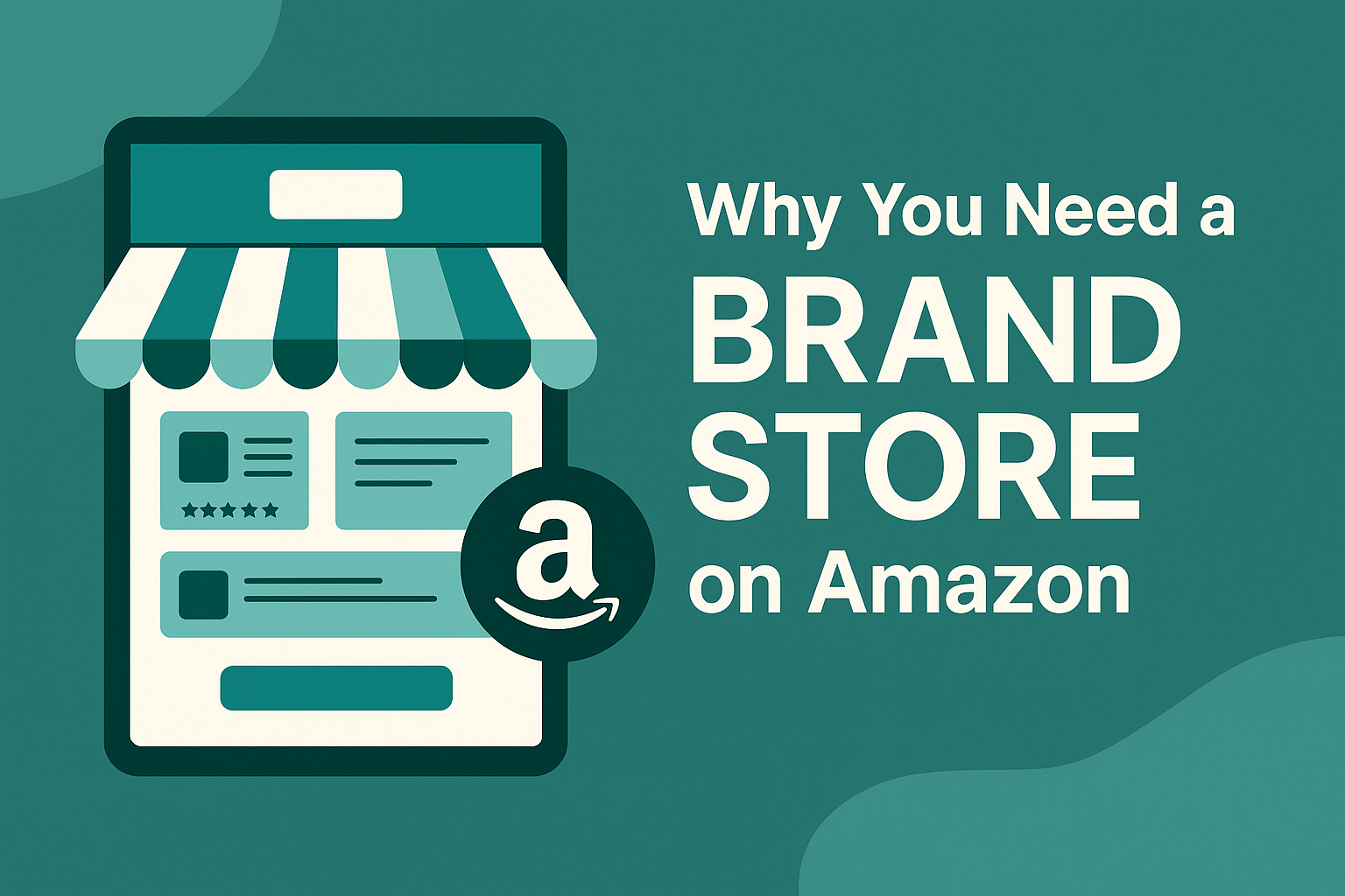 Why You Need a Brand Store on Amazon